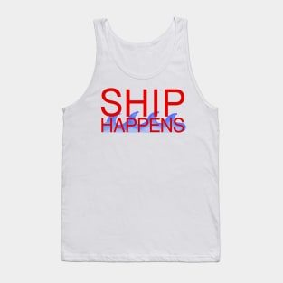 Ship Happens - Shippensburg Tank Top